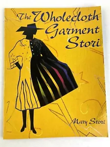 The Wholecloth Garment Stori Mary Stori 1998 SIGNIERT Quilten Kleidungsmuster - Bild 1 von 12