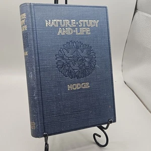 1902 "Nature Study And Life" by Clifton F. Hodge Vintage Book - Picture 1 of 9