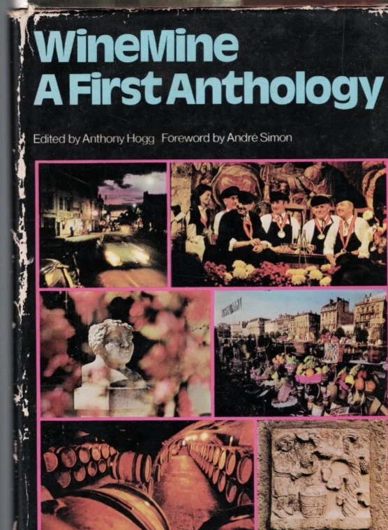 WINEMINE , A FIRST ANTHOLOGY ed ANTHONY HOGG , HC/DJ , 1970 - Image 1 of 1