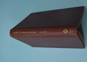 HOW TO WIN SOULS: A Manual on Personal Evangelism by Eugene Myers Harrison 1952 - Picture 1 of 8