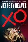 A Kathryn Dance Novel Ser.: Xo By Jeffery Deaver (2012, Hardcover) Ex Library