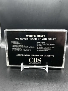 White Heat- We Never Heard Of You Either / Cassette / Promo - Picture 1 of 6