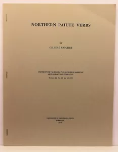 NORTHERN PAIUTE VERBS AMERICAN ARCHAEOLOGY AND ETHNOLOGY Scarce - Picture 1 of 2