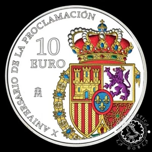 2024 - 10 EURO Plata PROOF - X Aniversario de la Proclamación - ESPAÑA - Picture 1 of 5