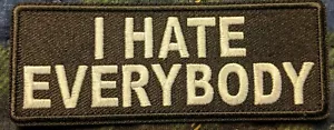 Parche bordado para motociclistas I Hate Everybody - Imagen 1 de 1