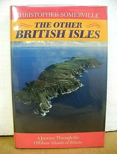 The Other British Isles by Christopher Somerville 1990 HB/DJ First Edition - Imagen 1 de 1