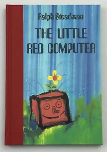 Der kleine rote Computer von Ralph Steadman SIGNIERT LIMITIERT von 50 Neu & Ungelesen - Bild 1 von 8