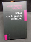 Débat sur la justice politique Jürgen Habermas John Rawls