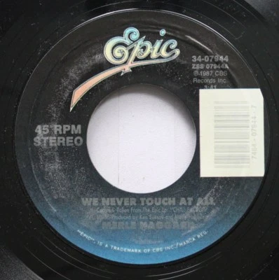 Country Nm! 45 Merle Haggard - We Never Touch At All / Man From Another Time On - Image 1 of 2