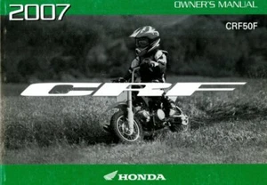 2007 Honda CRF50F Motorcycle Owners Manual : 31GEL670 - Picture 1 of 1