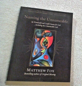 Naming the Unnameable: 89 Wonderful and Useful Names for God ...EUC - Picture 1 of 2