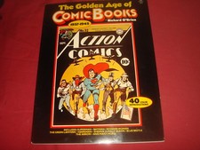 THE GOLDEN AGE OF COMICS  1937-1945  Richard O'Brien Ballentine Books 1977