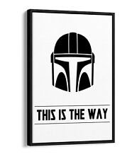 THE MANDALORIAN STAR WARS STYLE QUOTE -FLOAT EFFECT CANVAS ART PRINT