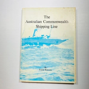 The Australian Commonwealth Shipping Line Book Roebuck Signed Frank Brennan - Picture 1 of 14