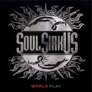 World Play by Soul SirkUS (CD, 2004 Soul Sirkus Records) - Imagen 1 de 3