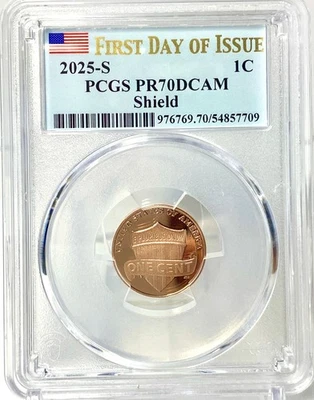 2025 S Proof Lincoln Shield Cent PCGS PR70DCAM (First Day Of Issue) Flag Label - Image 1 of 4