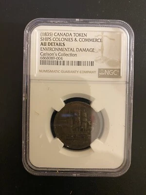 Circa 1835 Canada Ships Colonies & Commerce  Token NGC AU Details - Image 1 of 2