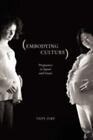 Embodying Culture: Pregnancy in Japan and Israel (Studies in Medical Anthropolog