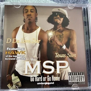 MSP - Go Hard Or Go Home Oop Cd Da Lone Star Texas Slim Screwed Up Click Hawk - Picture 1 of 5