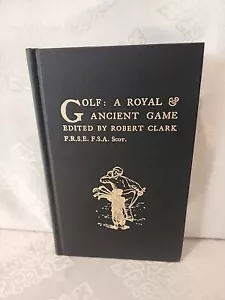 GOLF: EIN KÖNIGLICHES UND ALTES SPIEL von ROBERT CLARK HARDCOVER - Bild 1 von 6