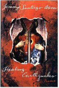 Healing Earthquakes: Poems - Signed + Date by Jimmy Santiago Baca - 1st Edition - Imagen 1 de 2