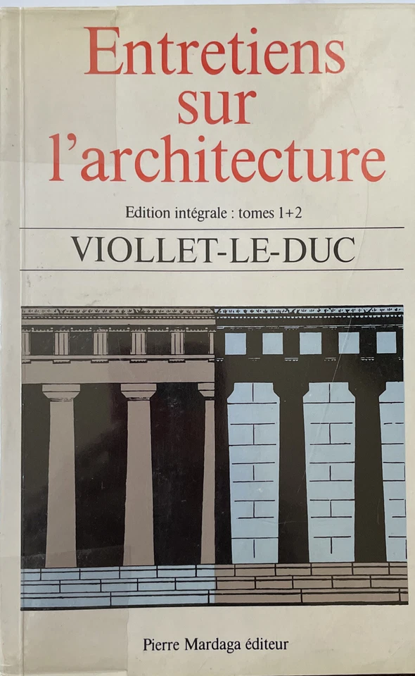 Entretiens Sur L'architecture. Violet Le Duc. Édition Intégrale Vol.1+2 FRENCH - Image 1 of 1