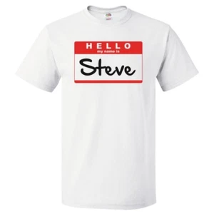 Hello My Name Is Steve T-Shirt Tee - Bild 1 von 2