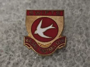 WALSALL FOOTBALL CLUB 1888 VINTAGE ENAMEL BROOCH PIN BADGE The Swifts wfc - Picture 1 of 2