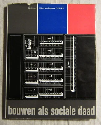 Architecture 1961 Bouwen als sociale daad  JJ Vriend 50 jaar woningbouw Philips - Photo 1/4