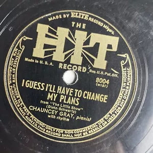 10" 78 RPM-Chauncey Gray-Summertime/I Guess I'll Have to Change My Plans/8004 - Foto 1 di 4