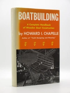 Boatbuilding: A Complete Handbook of Wooden Boat Construction CHAPELLE 1990 HB - Foto 1 di 16