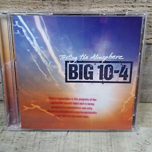 Big 10-4 - Testen der Atmosphäre CD PROMO