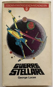 OSCAR MONDADORI GUERRE STELLARE GEORGE LUCAS 1° EDIZIONE 1977 STAR WARS - Picture 1 of 4
