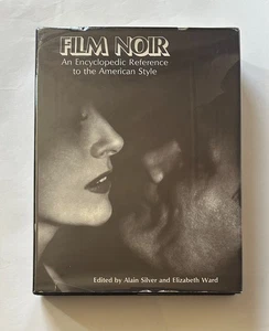 A. Silver/E. Ward FILM NOIR An Encyclopedic Reference | 1979 Overlook Hardcover - Picture 1 of 9