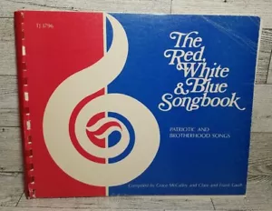 Vintage THE RED, WHITE & BLUE SONGBOOK (Scholastic, 1977) Patriotic U.S.A. - Picture 1 of 6