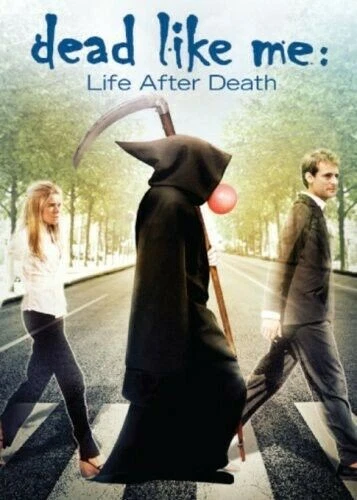 Dead Like Me Life After Death The Movie 2009 Region 1 US Region 1 DVD Like New - Image 1 of 1