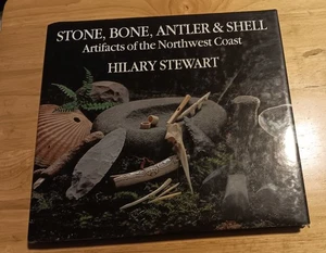 Stone, Bone, Antler & Shell: Artifacts of the Northwest Coast - Picture 1 of 2