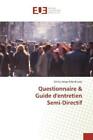 Questionnaire & Guide d'entretien Semi-Directif  5604