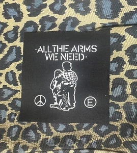 All The Arms We Need DIY Patch- Punk Crust Leftover Crack Crass Doom Ads Rotten - Picture 1 of 1