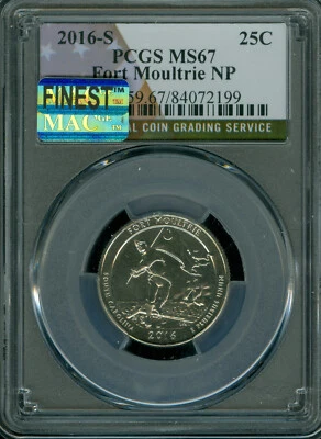 2016 S FORT MOULTRIE QUARTER PCGS MS67 MAC FINEST GRADE & SPOTLESS  .  - Image 1 of 2