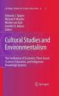 Cultural Studies and Environmentalism: The Confluence of EcoJustice, Place-based