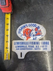 TEXAS fishing Good License Plate Topper Lewisville, Texas - Picture 1 of 2