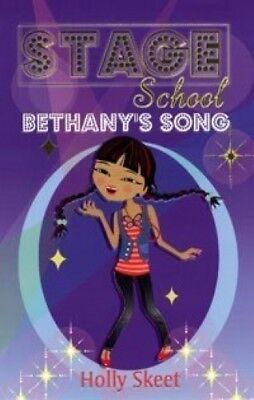 New, Bethany's Song (Stage School), Holly Skeet, Book • 3.02€