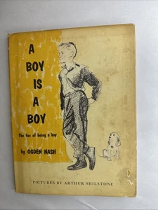 A Boy is a Boy by Ogden Nash HC Vintage 1960 Children’s Book 1stPrinting Edition - Bild 1 von 19
