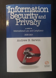 2020-21 Information Security and Privacy - Guide to International Law Andrew B. - Picture 1 of 3