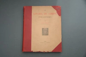 Saint Suaire P. Vignon Le linceul du christ. Etude scientifique. 1902 Etude - Picture 1 of 9