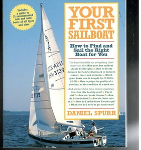 Your First Sailboat Book Sail Boat Start Up Spurr New BK321 - Picture 1 of 5