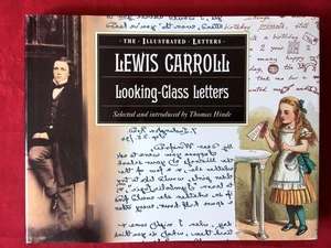 LEWIS CARROLL LOOKING-GLASS LETTERS: Thomas Hinde '91 HB/DJ Illustrated LIKE NEW - Imagen 1 de 12