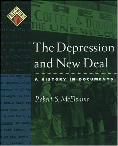 The Depression and New Deal: A History in Documents by McElvaine, Robert S. - Imagem 1 de 1