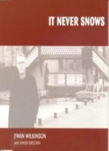 It Never Snows Ewan Wilkinson & Sandy Brechin CD 2005 Free UK P&P Top-quality - Picture 1 of 7